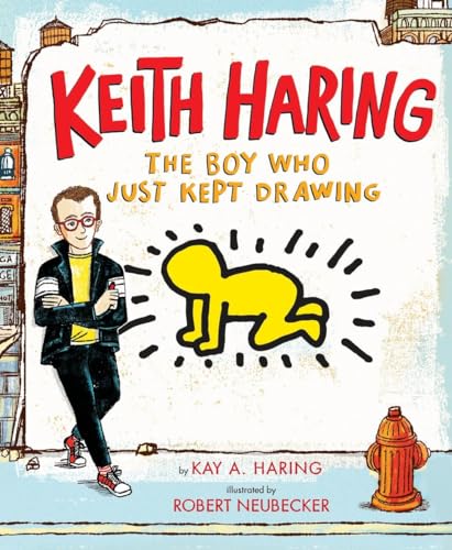 Beispielbild fr Keith Haring: The Boy Who Just Kept Drawing zum Verkauf von Village Works