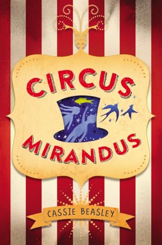 Beispielbild fr Circus Mirandus zum Verkauf von Wonder Book