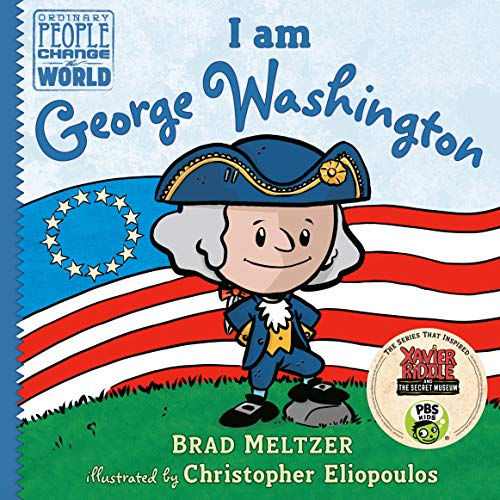 9780525428480: I am George Washington (Ordinary People Change the World)