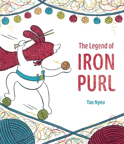 Stock image for The Legend of Iron Purl for sale by BooksRun
