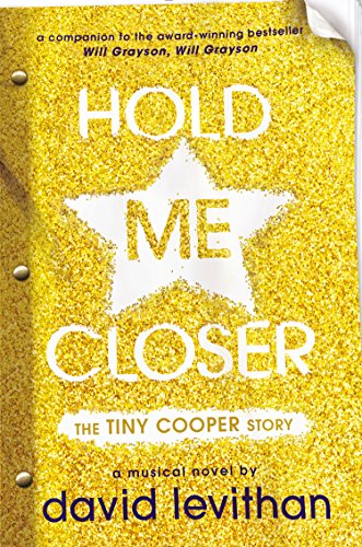 Stock image for Hold Me Closer: The Tiny Cooper Story **SIGNED ist Edition /1st Printing + Photo for sale by JLJ Books