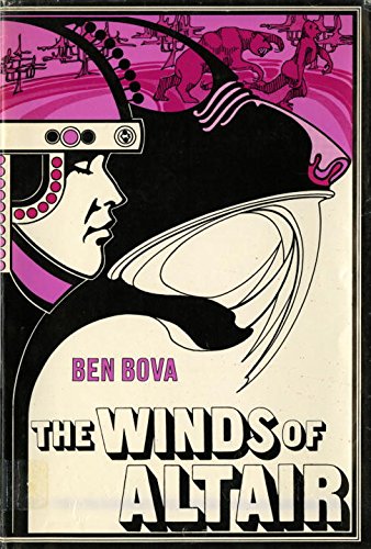 Stock image for The Winds of Altair by Ben Bova for sale by Heartwood Books and Art