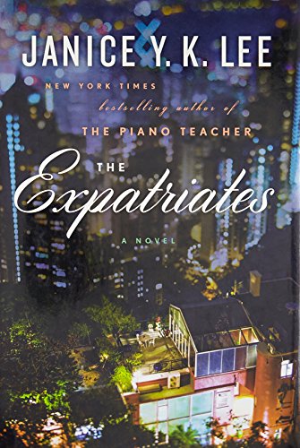 9780525429470: The Expatriates: A Novel