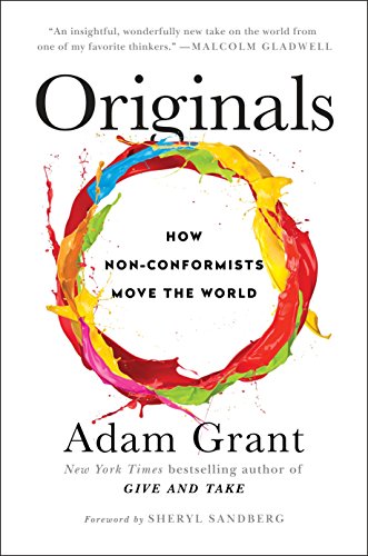 Stock image for Originals: How Non-Conformists Move the World for sale by Zoom Books Company