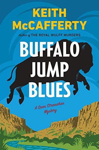 9780525429593: Buffalo Jump Blues: A Sean Stranahan Mystery
