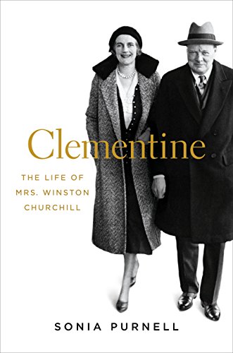 Stock image for Clementine: The Life of Mrs. Winston Churchill for sale by SecondSale