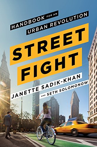 Imagen de archivo de Streetfight : A Handbook for an Urban Revolution a la venta por Better World Books