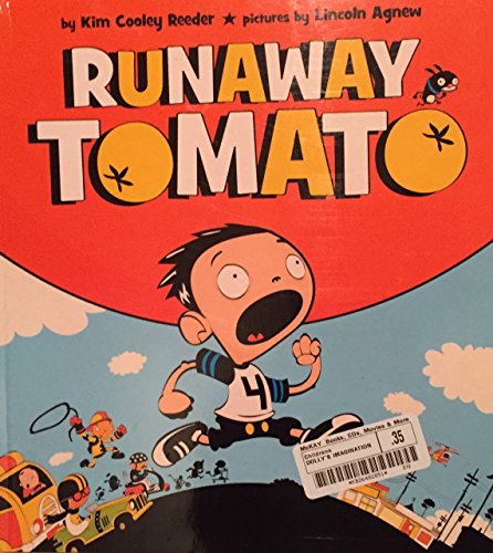 Stock image for Runaway Tomato for sale by Better World Books