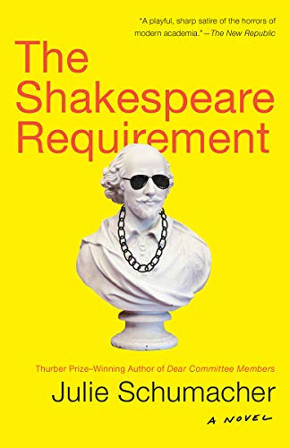 9780525432616: The Shakespeare Requirement: A Novel: 2 (The Dear Committee Trilogy)