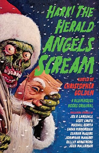 Beispielbild fr Hark! The Herald Angels Scream (Blumhouse Books). zum Verkauf von Books  Revisited