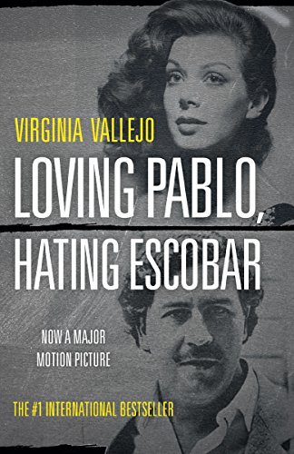 Beispielbild fr Loving Pablo, Hating Escobar zum Verkauf von SecondSale