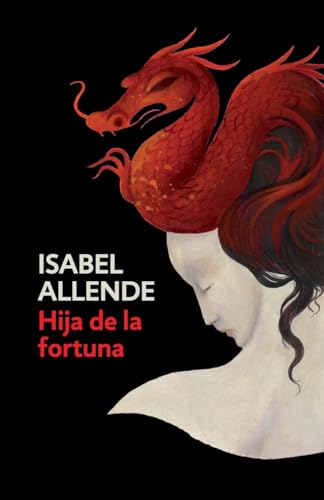 Beispielbild fr Hija de la Fortuna / Daughter of Fortune : Daughter of Fortune - Spanish-Language Edition zum Verkauf von Better World Books