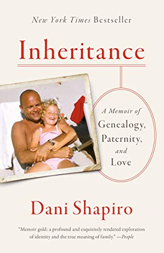 9780525434030: Inheritance: A Memoir of Genealogy, Paternity, and Love