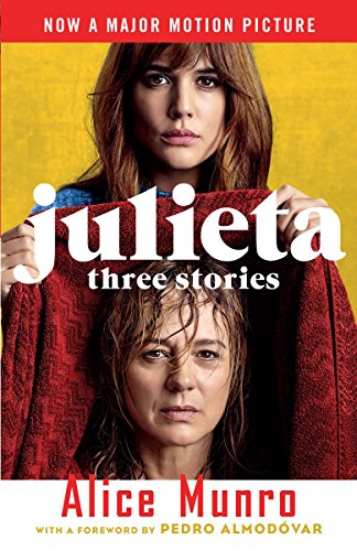 9780525434252: Julieta (Movie Tie-in Edition): Three Stories That Inspired the Movie