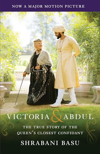 Beispielbild fr Victoria & Abdul (Movie Tie-in): The True Story of the Queen's Closest Confidant zum Verkauf von Wonder Book