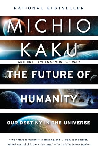 9780525434542: The Future of Humanity: Our Destiny in the Universe