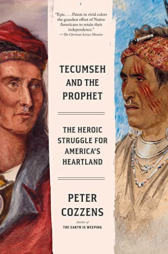 Stock image for Tecumseh and the Prophet: The Heroic Struggle for America's Heartland for sale by HPB Inc.