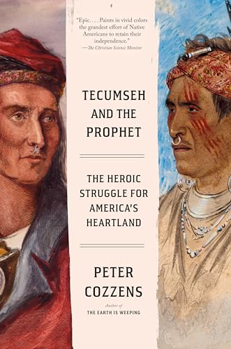 Stock image for Tecumseh and the Prophet: The Heroic Struggle for Americas Heartland for sale by Blue Vase Books