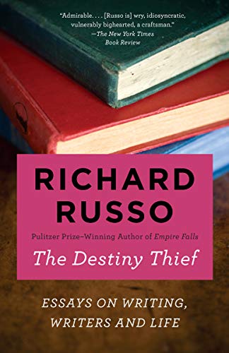 9780525435334: The Destiny Thief: Essays on Writing, Writers and Life