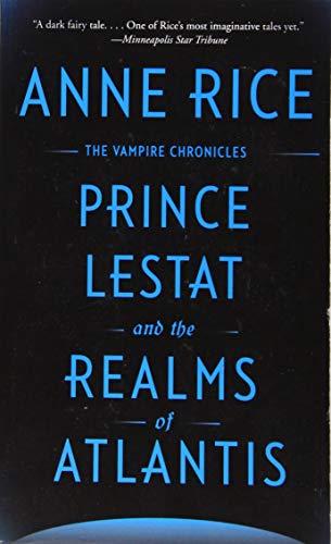 9780525435440: Prince Lestat and the Realms of Atlantis