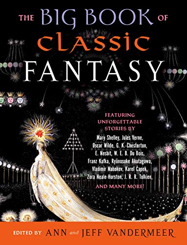 Imagen de archivo de The Big Book of Classic Fantasy a la venta por Blue Vase Books