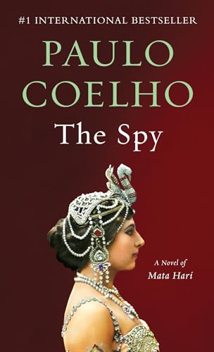 Stock image for The Spy: A Novel of Mata Hari (Vintage International) for sale by medimops