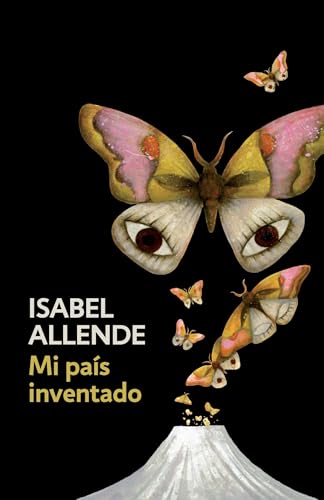 Stock image for Mi pa?s inventado: Spanish-language edition of My Invented Country: A Memoir (Spanish Edition) for sale by SecondSale