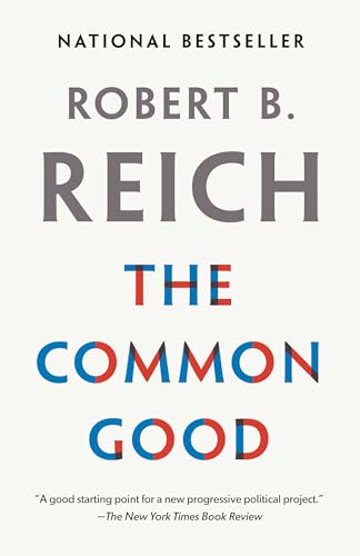 Beispielbild fr The Common Good zum Verkauf von Better World Books