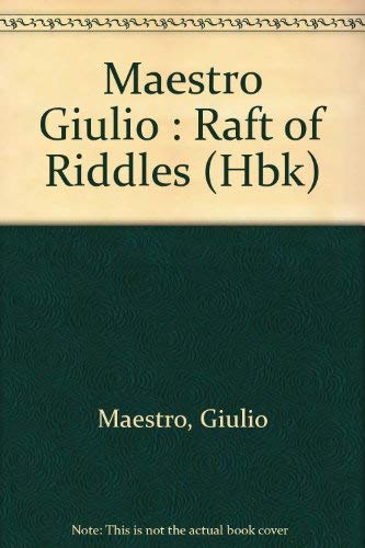 9780525440178: Maestro Giulio : Raft of Riddles (Hbk)