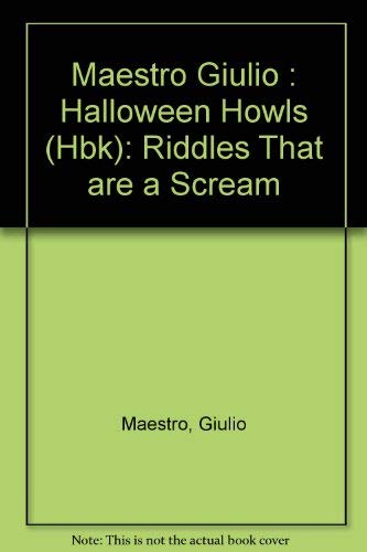 9780525440598: Halloween Howls: Riddles That Are a Scream