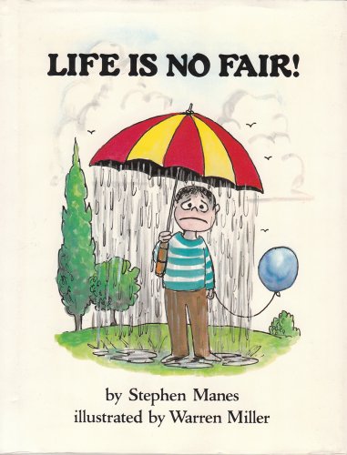 Beispielbild fr Life Is No Fair! zum Verkauf von Better World Books