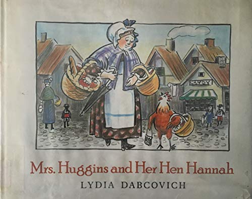 Imagen de archivo de Mrs. Huggins and Her Hen Hannah a la venta por Alf Books