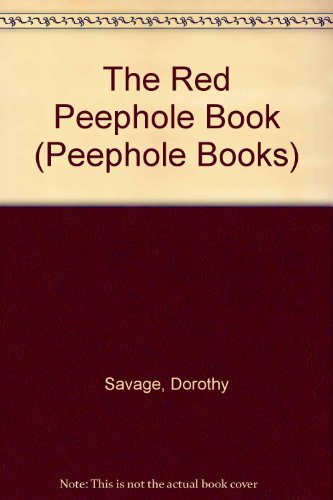 Beispielbild fr The Red Peephole Book zum Verkauf von Better World Books