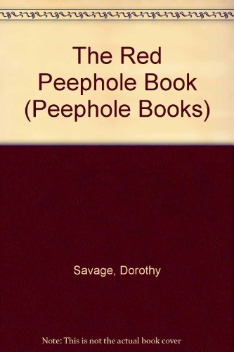 Stock image for The Red Peephole Book: 2 (Peephole Books) for sale by Irish Booksellers