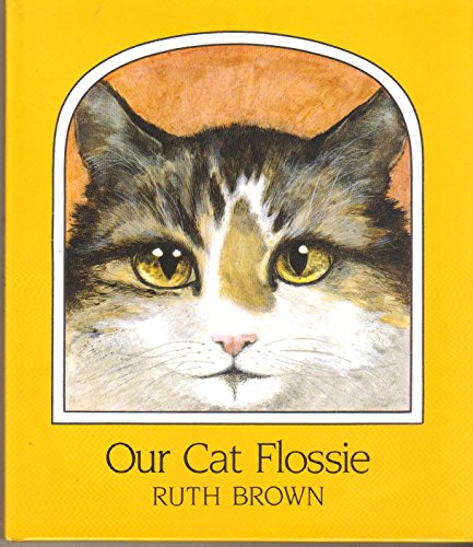 9780525442561: Brown Ruth : Our Cat Flossie (Hbk)