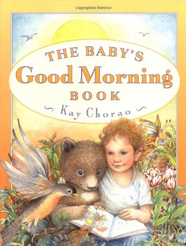 Beispielbild fr The Baby's Good Morning Book zum Verkauf von Wonder Book