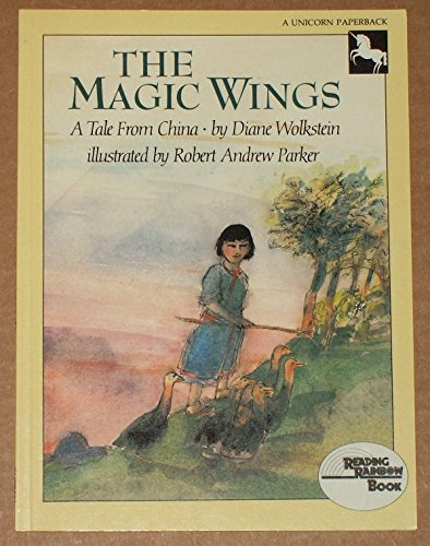 Stock image for The Magic Wings : A Tale from China for sale by Better World Books