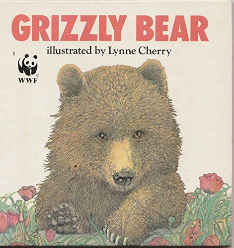 9780525442950: The Grizzly Bear (World Wildlife Fund Books)