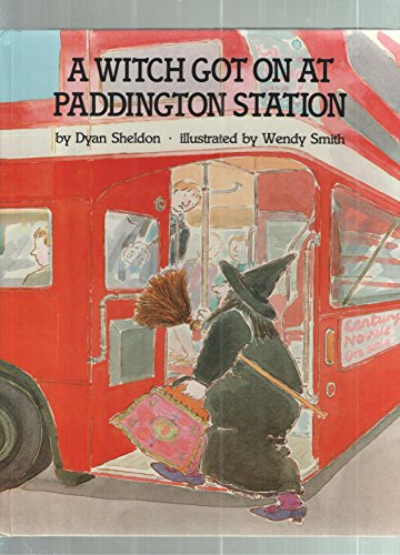 9780525443520: A Witch Got on at Paddington Station