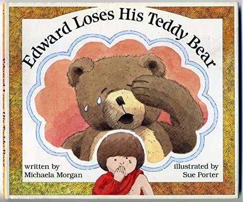 Stock image for Edward Loses His Teddy Bear for sale by Alf Books