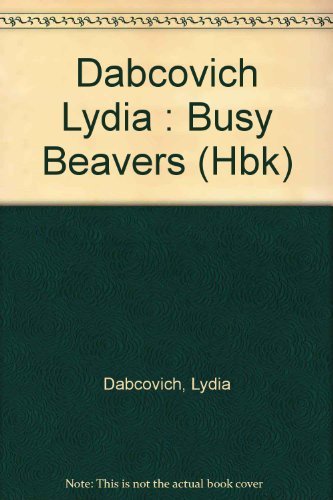 9780525443841: Busy Beavers