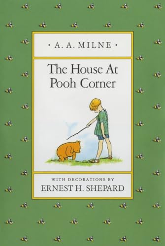9780525444442: The House at Pooh Corner (Winnie-the-Pooh)
