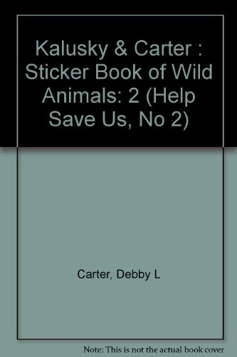 Stock image for Help Save Us Sticker Book of Wild Animals 2 (Help Save Us, No 2) for sale by Wonder Book