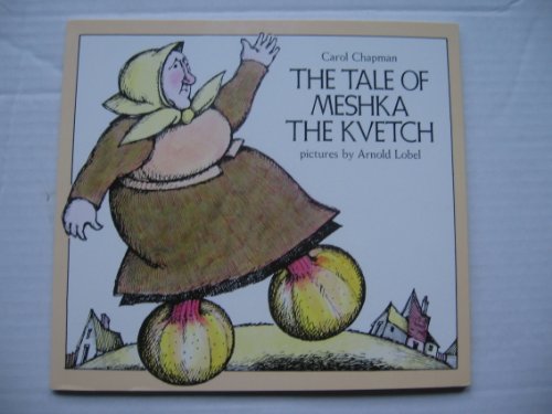 Stock image for The Tale of Meshka the Kvetch for sale by Wonder Book