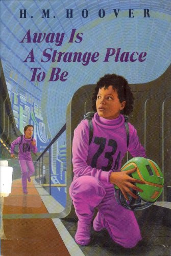 Stock image for Away Is a Strange Place to Be for sale by Gulf Coast Books