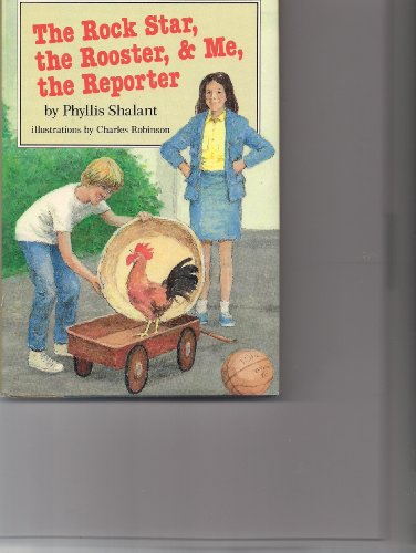 Stock image for The Rock Star, the Rooster, and Me, the Reporter: 2 for sale by -OnTimeBooks-