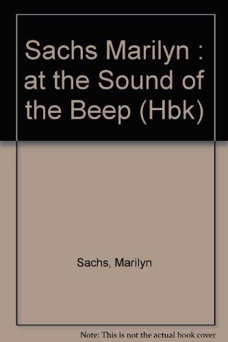 Stock image for At the Sound of the Beep for sale by SecondSale