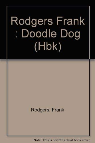 9780525445852: Rodgers Frank : Doodle Dog (Hbk)