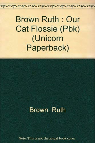 Beispielbild fr Our Cat Flossie zum Verkauf von Better World Books