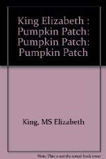 Beispielbild fr The Pumpkin Patch zum Verkauf von SecondSale